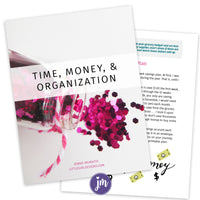 Time, Money, & Organization (Online Course)